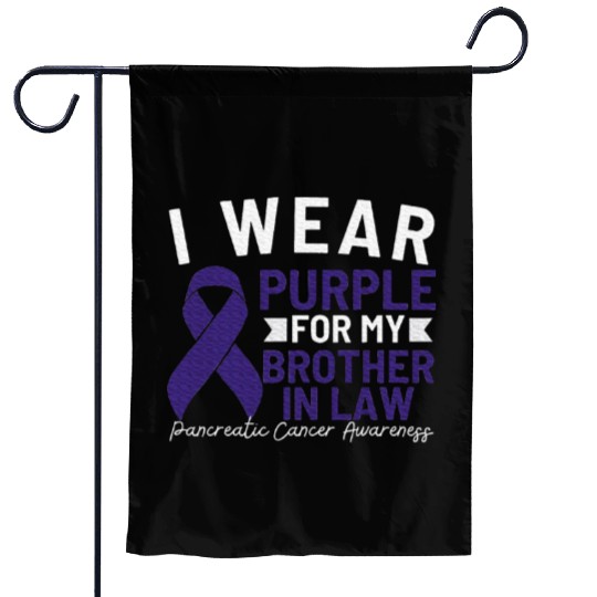 I Wear Purple For My Brother In Law Pancreatic Garden Flags