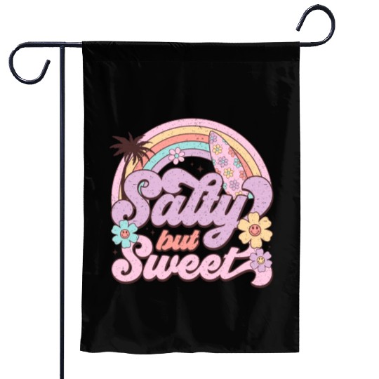 Salty butt Sweet Garden Flags