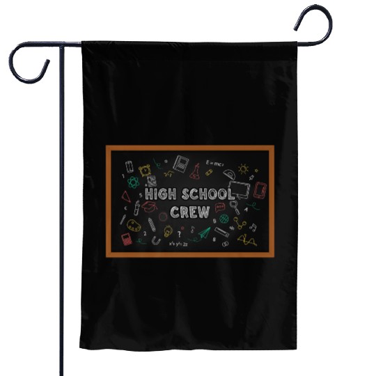 High School Crew First Chalkboard Garden Flags