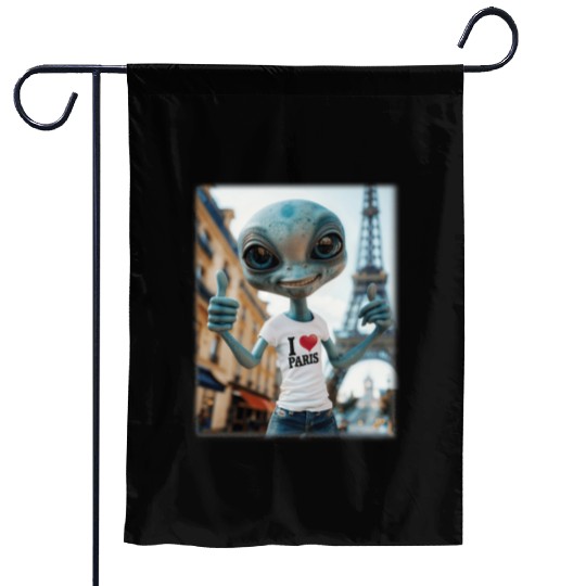 A Alien in Paris. I love Paris Garden Flags