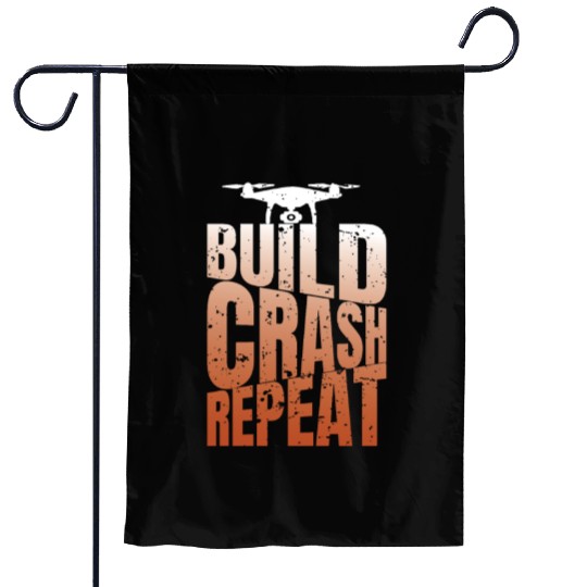 Drone Saying Build Crash Repeat Funny Pilot Garden Flags