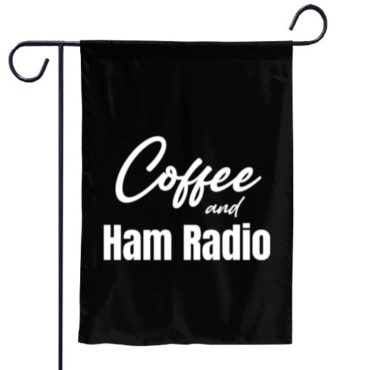 Coffee And Ham Radio Funny Antenna Antique Garden Flags