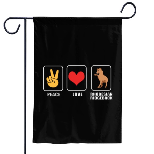 Peace And Love Dog Rhodesian Ridgeback Garden Flags