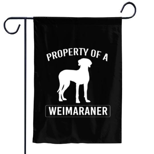 Weimaraner Dog Owner Humor Funny Weimaraner Lover Garden Flags