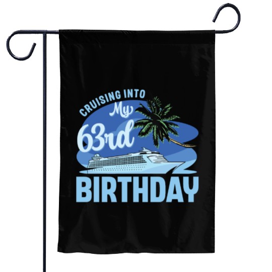 Cruise Boat Trip Vacation Cruising Into My 63rd Garden Flags