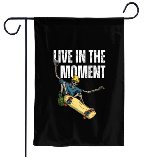 Skater's Live in the Moment Inspiration Garden Flags