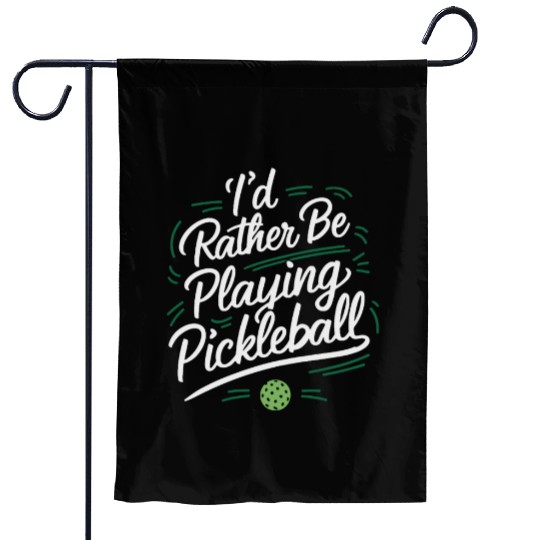 Pickleball Life Passion: Embrace the Sport You Garden Flags