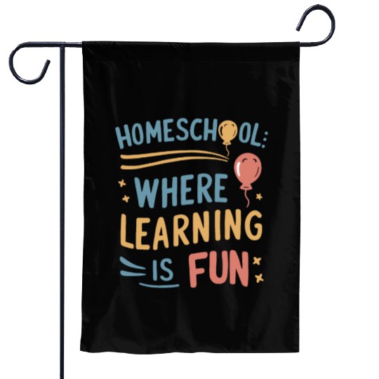 Embrace The Homeschool Journey With Your Garden Flags
