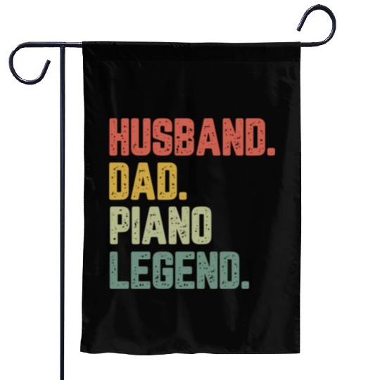 Husband Dad Piano Legend Funny Father Garden Flags