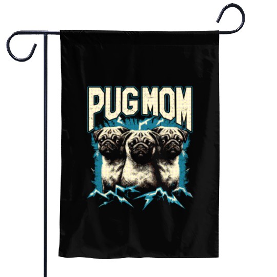 Pug Mom Bootleg Garden Flags