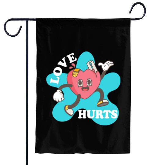 love hurts Garden Flags