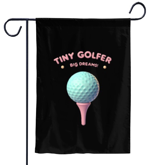 Tiny Golfer Big Dreams - 3D golf Garden Flags with ball