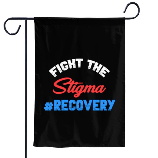 Fight The Stigma #Recovery Overdose Sobriety Garden Flags
