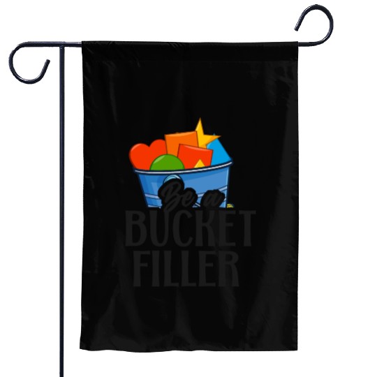 School Counselor Be A Bucket Garden Flags