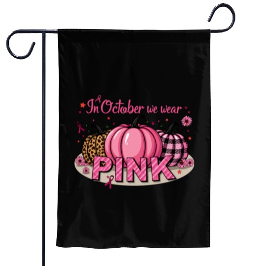 Pumpkins In October We Wear Pink Breast Cancer Garden Flags