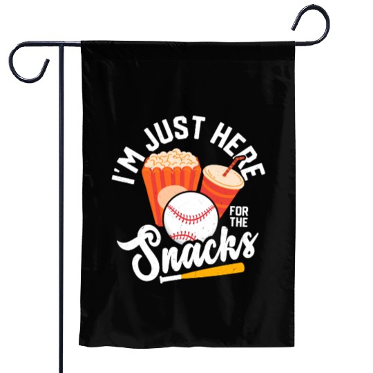 I'm Just Here For The Snacks Sport Fan Baseball Garden Flags