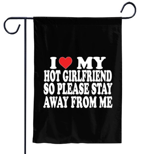 I Love My Boyfriend Garden Flags | Cute Romantic Garden Flags