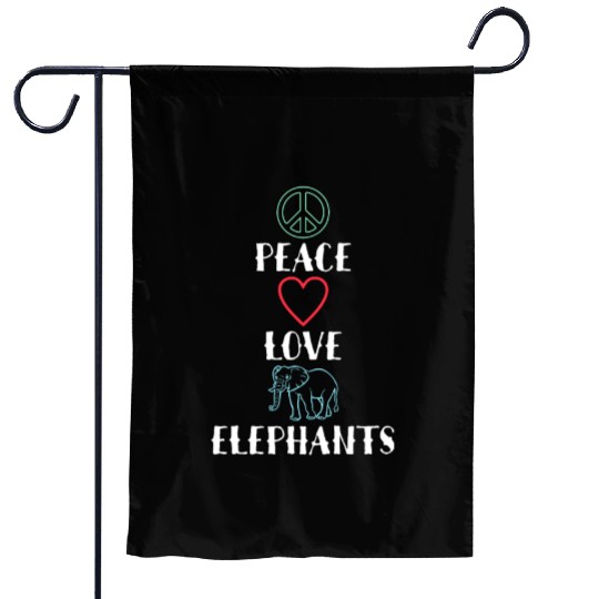 Peace Love Elephants Inspiring Funny Animal Lover Garden Flags