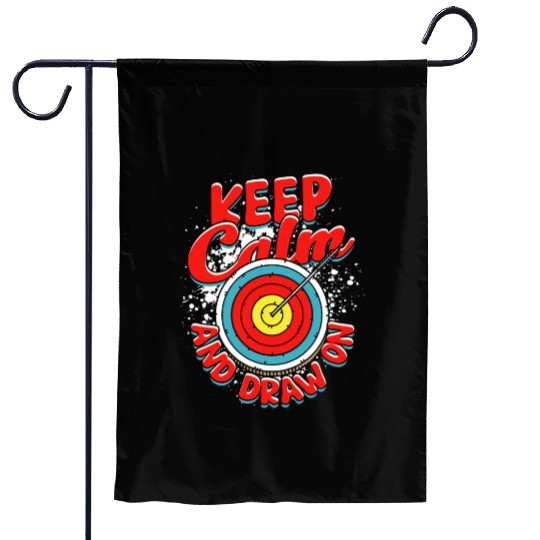 Archery Archer Keep calm and draw on Garden Flags