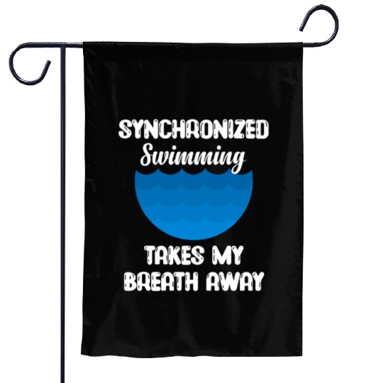 syn Synchronized Swimming Takes My Breath Away Garden Flags
