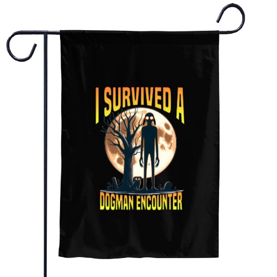 i survived a dogman encounter Garden Flags