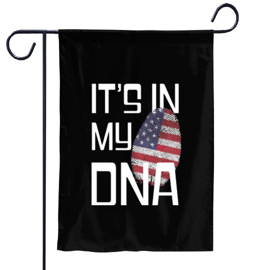 It's in my DNA - Love America Garden Flags