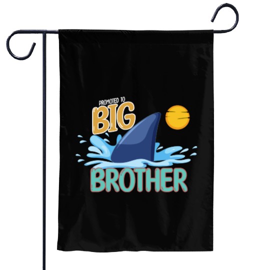 Promoted to Big Brother Shark. Garden Flags
