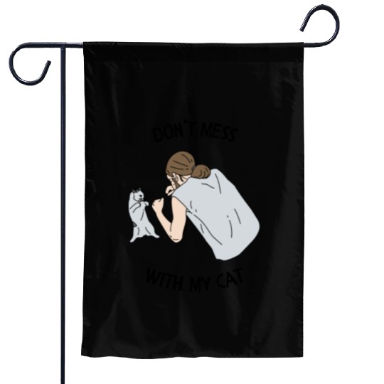 Don’t Mess With My Cat Funny Animal Print Garden Flags