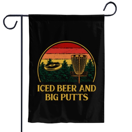 Iced Beer and Big Putts Disc Golf Beer Lover Golfe Garden Flags