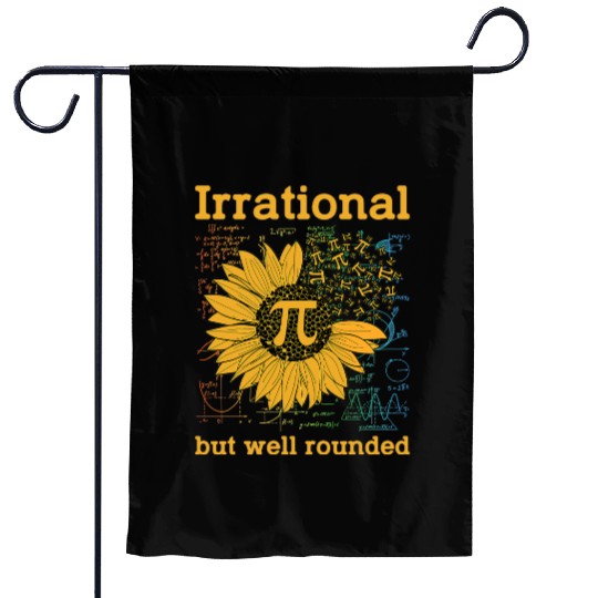 Irrational But Well Rounded Sunflower Pi Day Math Garden Flags