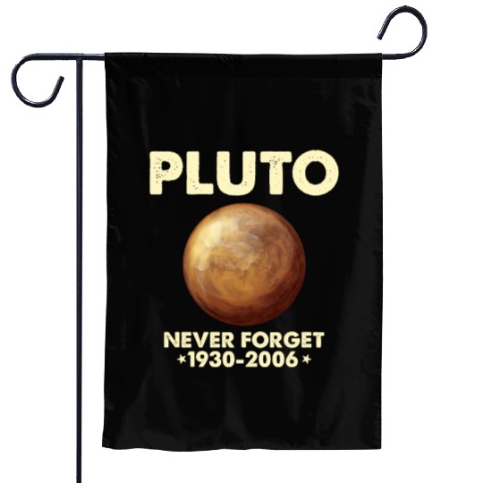 Pluto Never Forget 1930 2006 Planet Space Science Garden Flags