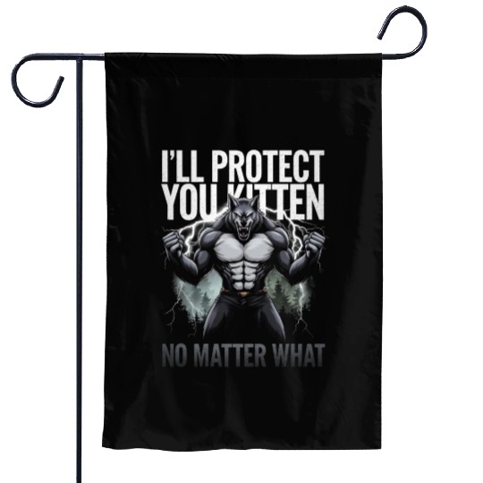 I'll Protect You Kitten Alpha Wolf Garden Flags