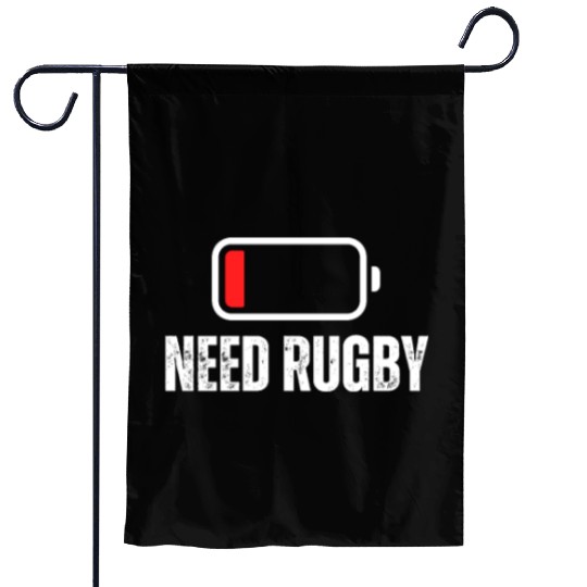 Need Rugby Low Battery Funny Rugby Player Garden Flags