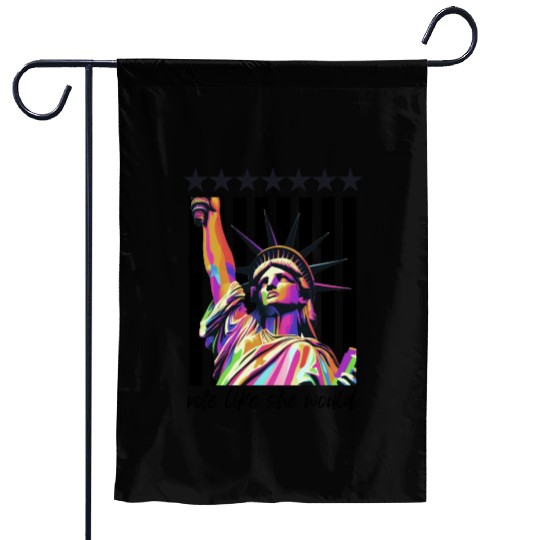 Vote Like She Would - Stars and Stripes edition Garden Flags