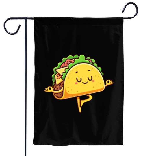 Taco Mexican fast food yoga meditation relaxation Garden Flags