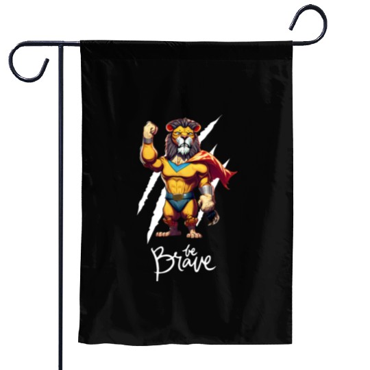 Majestic Courage: Superhero Lion "Be Brave" Garden Flags