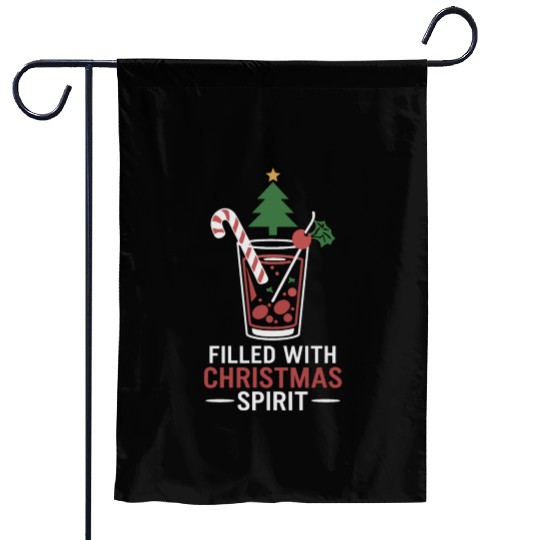 Filled With Christmas Spirit Festive Drink Design Garden Flags