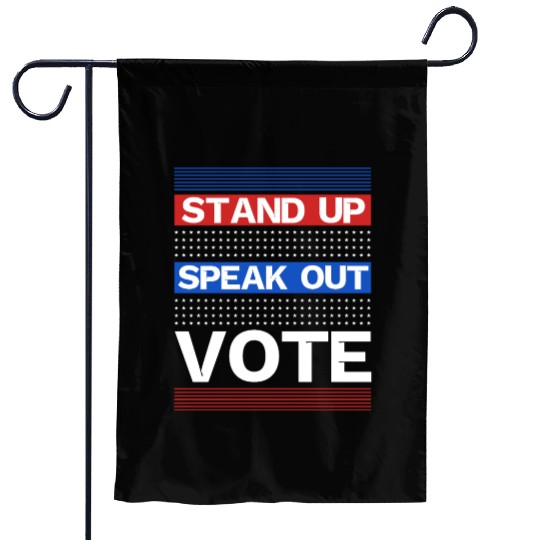 Stand Up Speak Out Vote - United States Election Garden Flags