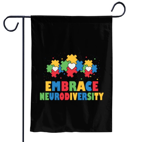 embrace neurodiversity - Embrace ADHD Autism ASD Garden Flags