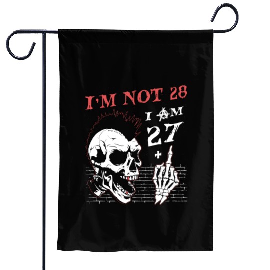 I Am 27 Plus Middle Finger - 28th Birthday Garden Flags