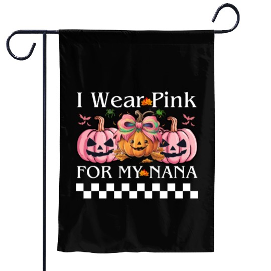 I Wear Pink For My NANA Retro Breast Cancer Design Garden Flags