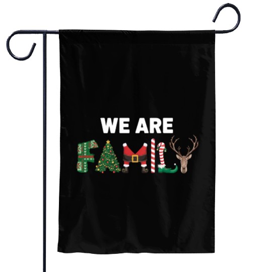We Are Family Garden Flags