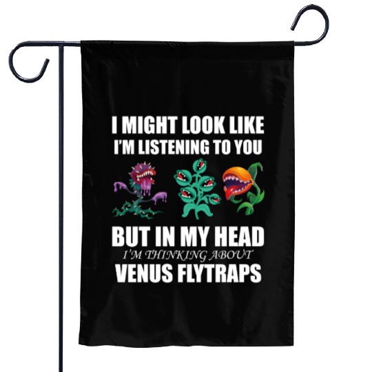 Venus flytrap lover's life! Garden Flags