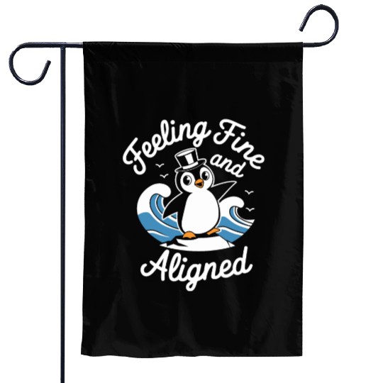 Feeling Fine And Aligned Mindfulness Penguin Garden Flags