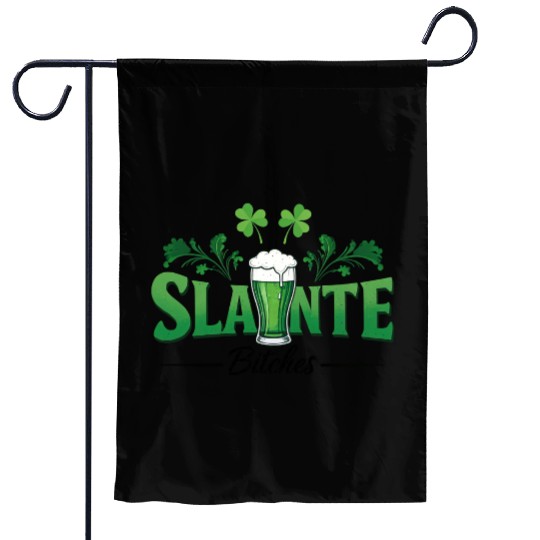 Irish Slainte Bitches Garden Flags