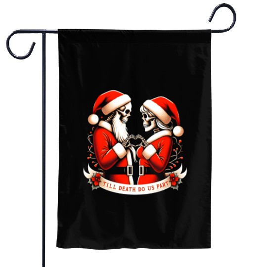 Till Death Do Us Part Garden Flags