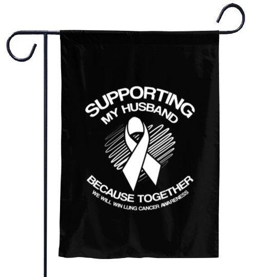 Lung Cancer Awareness Supporting Husband Garden Flags