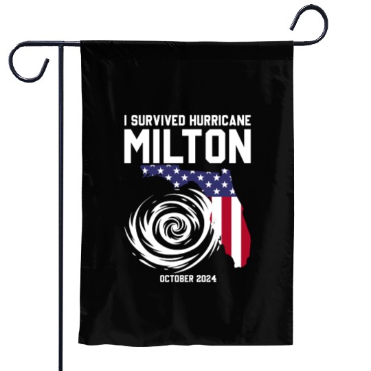 I survived Hurricane Milton October 2024 Florida Garden Flags