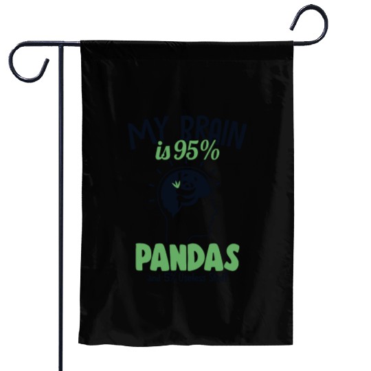 My Brain is 95% Pandas Panda Bear Friend Giant Garden Flags