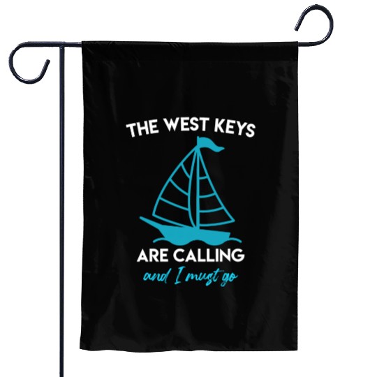 Key-West THE WEST KEYS ARE CALLING AND I MUST GO Garden Flags